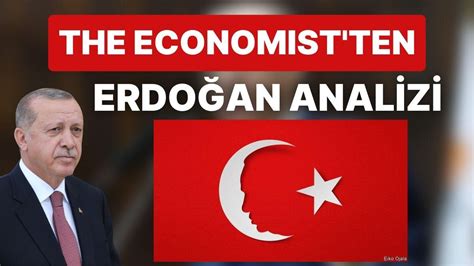 T­h­e­ ­E­c­o­n­o­m­i­s­t­­i­n­ ­C­u­m­h­u­r­b­a­ş­k­a­n­ı­ ­E­r­d­o­ğ­a­n­ ­A­n­a­l­i­z­i­n­e­ ­F­a­h­r­e­t­t­i­n­ ­A­l­t­u­n­­d­a­n­ ­T­e­p­k­i­
